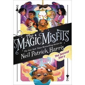 The Magic Misfits: The Second Story -- Neil Patrick Harris